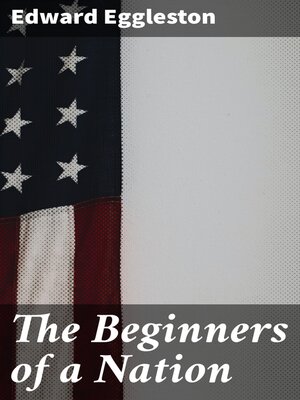 cover image of The Beginners of a Nation